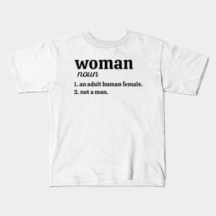 Definition Of Woman Kids T-Shirt